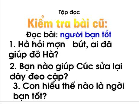 Bài giảng Tiếng Việt 3 (Tập đọc) - Bài: Ngưỡng cửa - Trường Tiểu học Cẩm Lạc