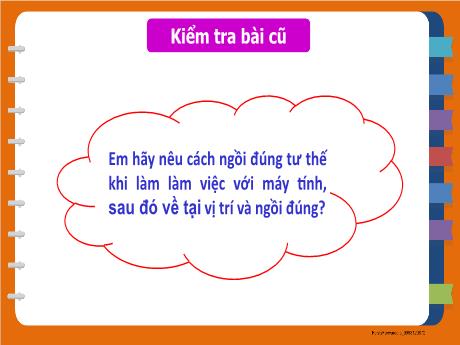 Bài giảng Tin học 3 - Chương 1 - Bài 8: Điều khiển máy tính - Trường Tiểu học Thị trấn Một Ngàn A
