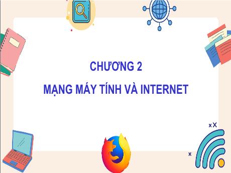 Bài giảng Tin học 3 - Chương 2 - Bài 14: Thông tin được tìm trên Internet - Trường Tiểu học Thị trấn Một Ngàn A